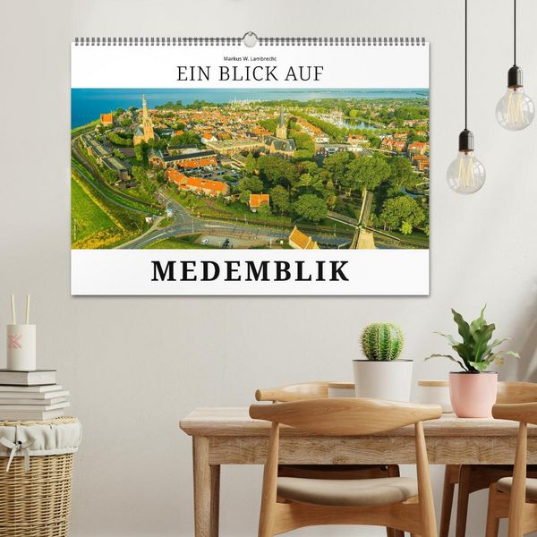 Produktbild: Ein Blick auf Medemblik (Wandkalender 2026 DIN A2 quer), CALVENDO Monatskalender