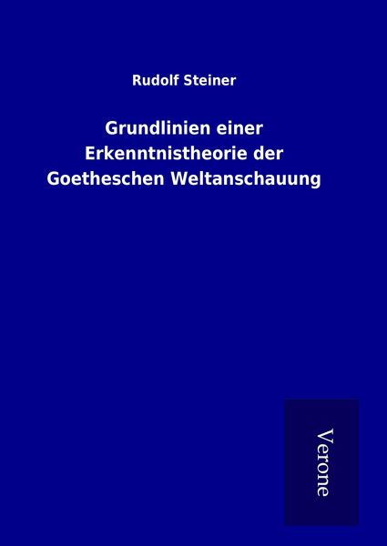 Produktbild: Grundlinien einer Erkenntnistheorie der Goetheschen Weltanschauung