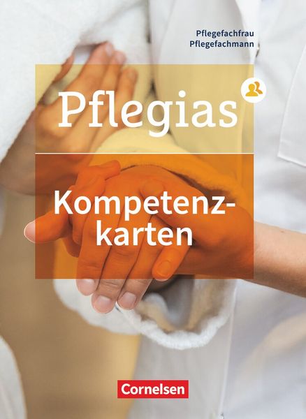 Produktbild: Pflegias - Generalistische Pflegeausbildung: Zu allen Bänden - Kompetenzkarten