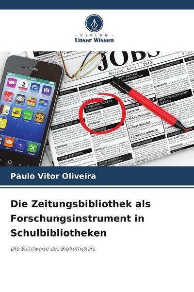 Produktbild: Die Zeitungsbibliothek als Forschungsinstrument in Schulbibliotheken