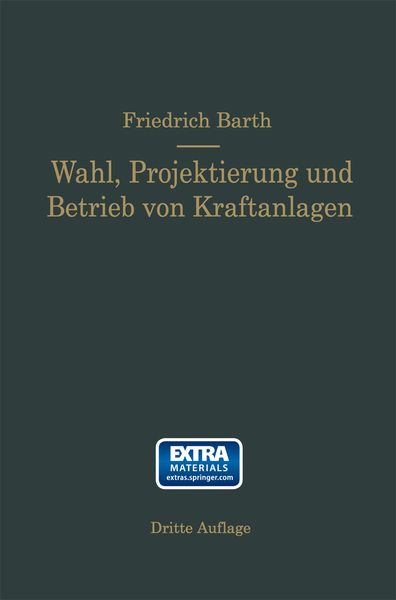 Produktbild: Wahl, Projektierung und Betrieb von Kraftanlagen