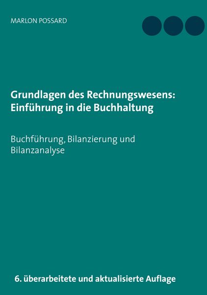 Produktbild: Grundlagen des Rechnungswesens: Einf&uuml;hrung in die Buchhaltung