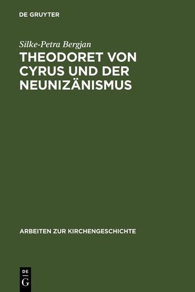 Produktbild: Theodoret von Cyrus und der Neuniz&auml;nismus