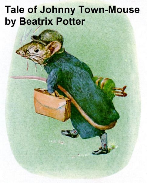 Produktbild: The Tale of Johnny Town Mouse