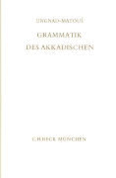 Grammatik des Akkadischen, Gebundene Ausgabe von Arthur Ungnad, C.H. Beck, 9783406028908