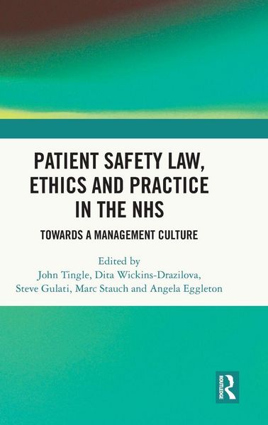 Produktbild: Patient Safety Law, Ethics and Practice in the NHS