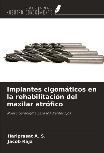 Produktbild: Implantes cigom&aacute;ticos en la rehabilitaci&oacute;n del maxilar atr&oacute;fico