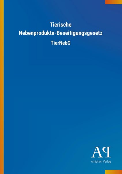 Produktbild: Tierische Nebenprodukte-Beseitigungsgesetz