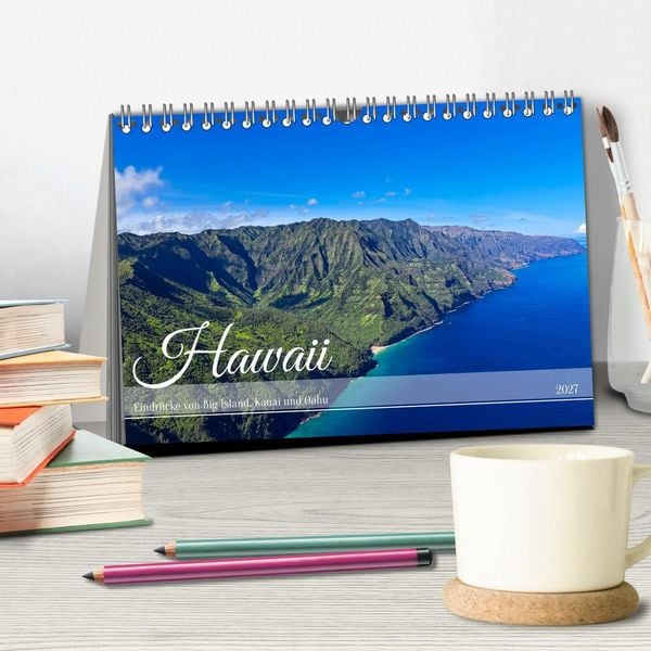 Produktbild: Hawaii - Eindr&uuml;cke von Big Island, Kauai & Oahu (Tischkalender 2027 DIN A5 quer), CALVENDO Monatskalender