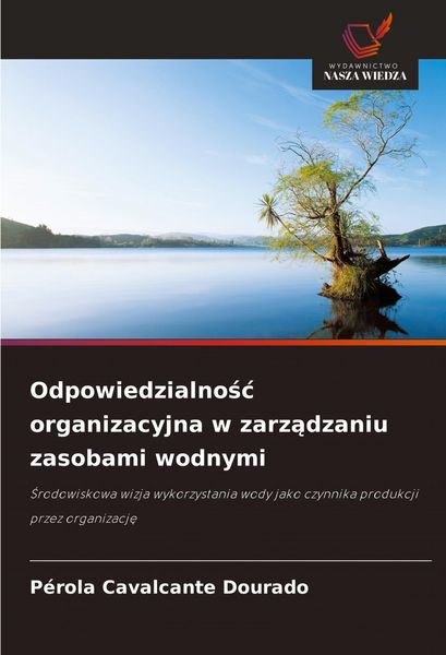Produktbild: Odpowiedzialno&iquest;&iquest; organizacyjna w zarz&iquest;dzaniu zasobami wodnymi