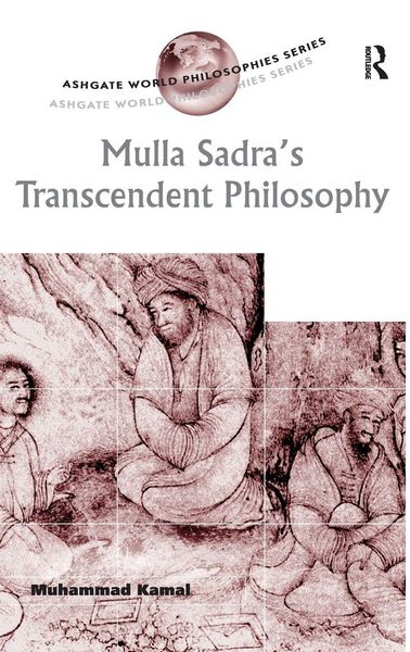Produktbild: Mulla Sadra's Transcendent Philosophy