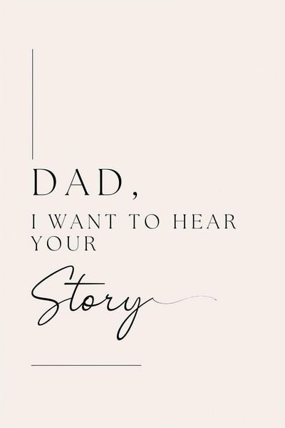Produktbild: Dad, I want to hear your story