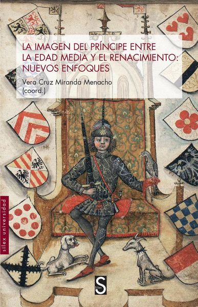 Produktbild: La imagen del pr&iacute;ncipe en la Edad Media y el Renacimiento: nuevos enfoques