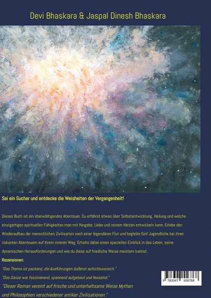 Produktbild: Ein neuer Anfang in der Stadt der Sonne - Tauche ab in eine spirituelle Fiktion und lerne uralte Philosophien und Weisheiten kennen, die auf Sanskrit