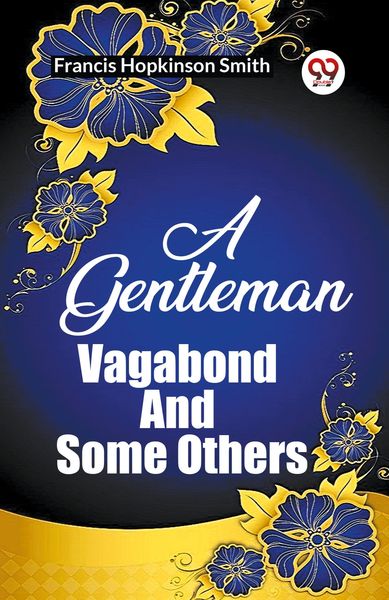 Produktbild: A Gentleman Vagabond And Some Others