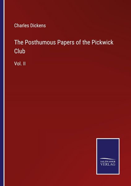 Produktbild: The Posthumous Papers of the Pickwick Club