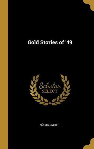 Produktbild: Gold Stories of '49