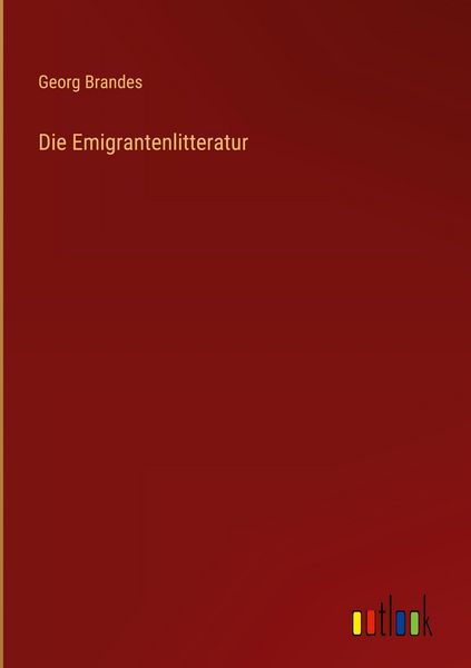 Produktbild: Die Emigrantenlitteratur
