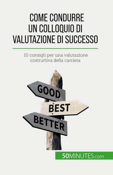 Produktbild: Come condurre un colloquio di valutazione di successo