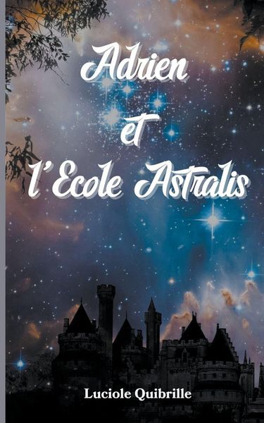 Produktbild: Adrien et l'Ecole Astralis