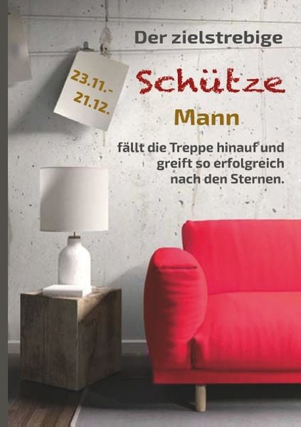 Produktbild: Der zielstrebige Sch&uuml;tze Mann f&auml;llt die Treppe hinauf und greift so erfolgreich nach den Sternen