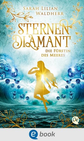 Produktbild: Sternendiamant 2. Die F&uuml;rstin des Meeres