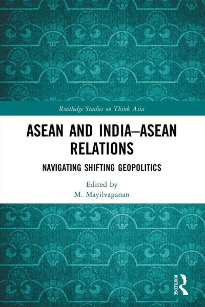 Produktbild: ASEAN and India-ASEAN Relations