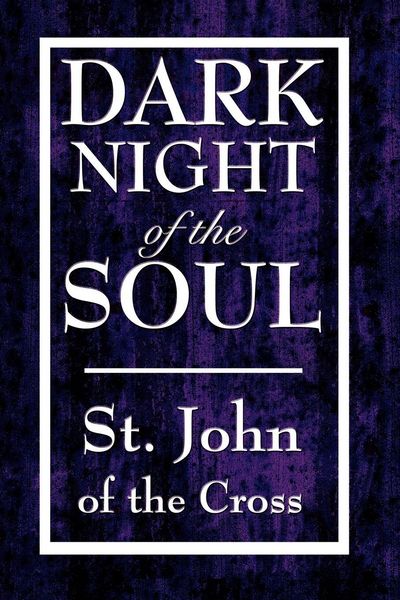 Produktbild: Dark Night of the Soul - A Mystical Journey Through Spiritual Purification to Divine Union