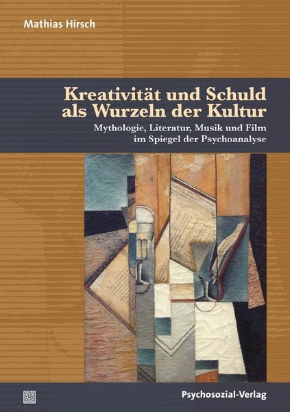Produktbild: Kreativit&auml;t und Schuld als Wurzeln der Kultur