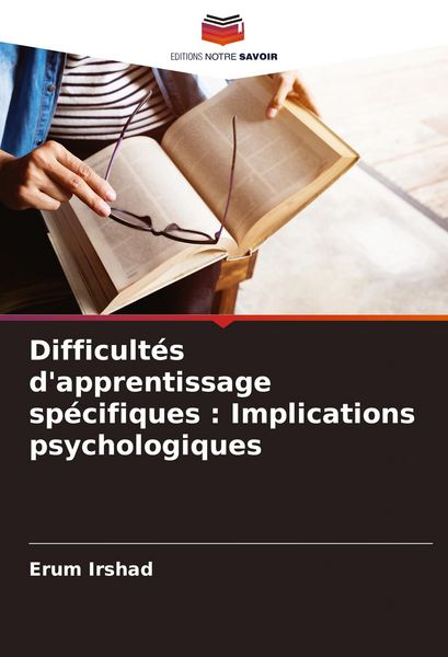 Produktbild: Difficult&eacute;s d'apprentissage sp&eacute;cifiques : Implications psychologiques