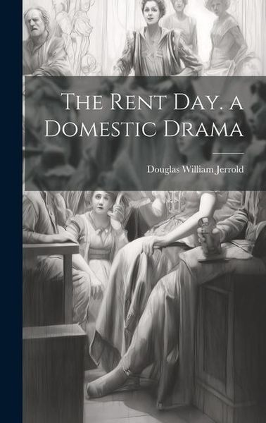 Produktbild: The Rent Day. a Domestic Drama