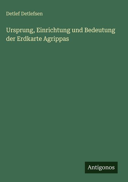 Produktbild: Ursprung, Einrichtung und Bedeutung der Erdkarte Agrippas