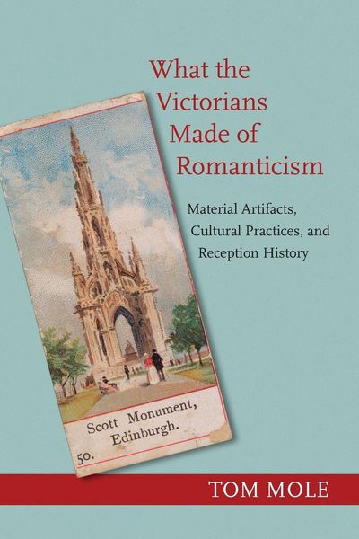 Produktbild: What the Victorians Made of Romanticism