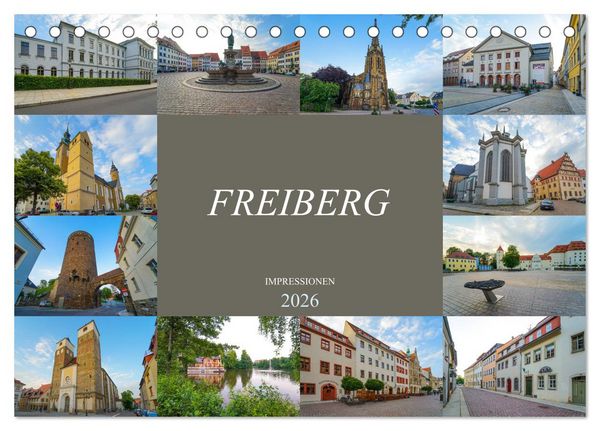 Freiberg Impressionen (Tischkalender 2026 DIN A5 quer), CALVENDO Monatskalender