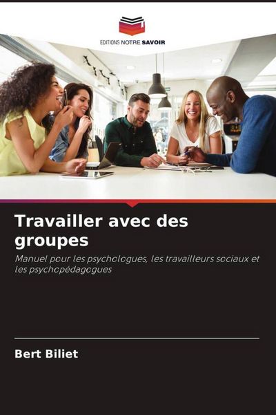 Produktbild: Travailler avec des groupes