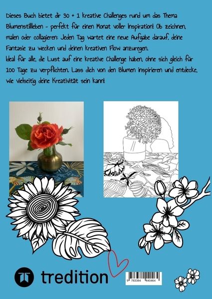 Produktbild: 30 (+1) Blumenstillleben - Ein Buch mit kreativen &Uuml;bungen