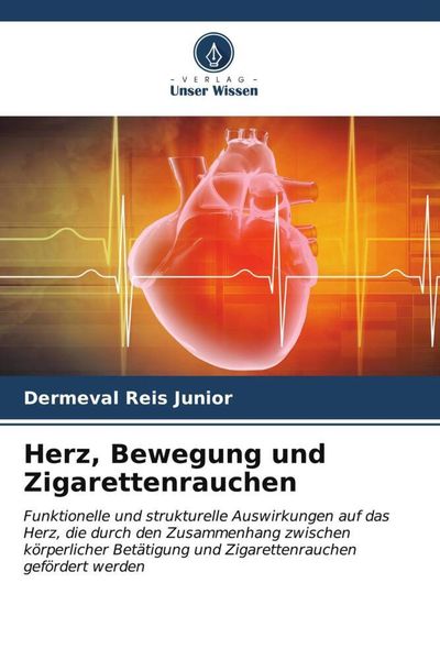 Produktbild: Herz, Bewegung und Zigarettenrauchen