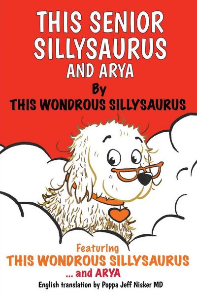 Produktbild: This Senior Sillysaurus and Arya