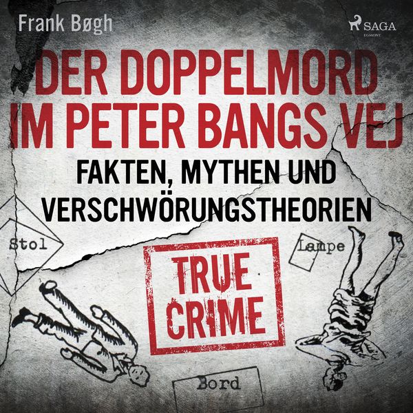 Produktbild: Der Doppelmord im Peter Bangs Vej: Fakten, Mythen und Verschwörungstheorien