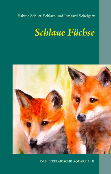 Produktbild: Schlaue F&uuml;chse