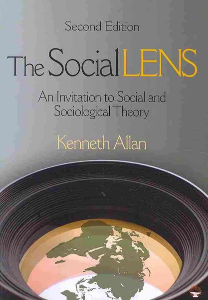 Produktbild: The Social Lens: An Invitation to Social and Sociological Theory
