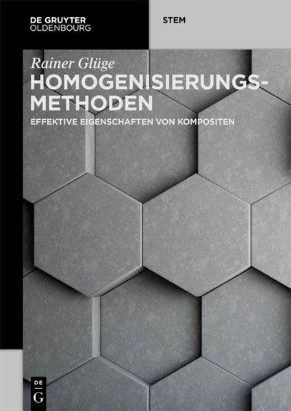 Homogenisierungsmethoden, Taschenbuch von Rainer Glüge, De Gruyter, 9783110719482