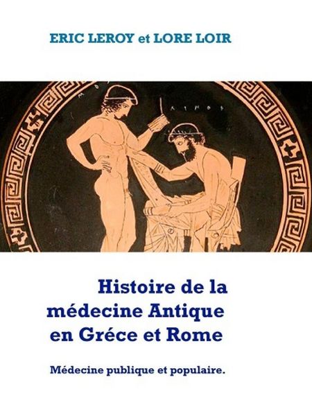 Produktbild: Histoire de la M&eacute;decine, Antique