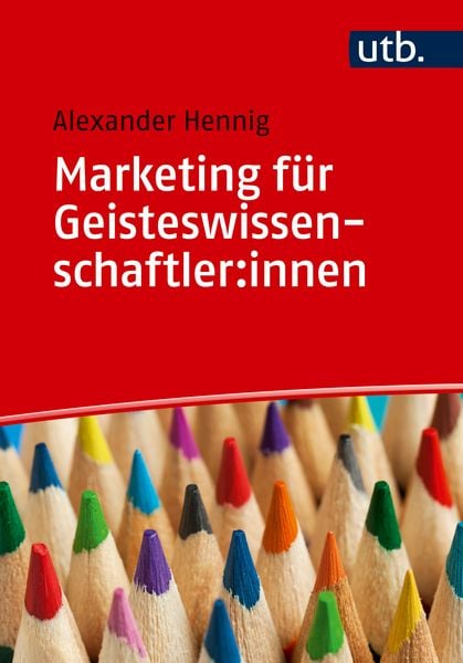 Produktbild: Marketing f&uuml;r Geisteswissenschaftler:innen
