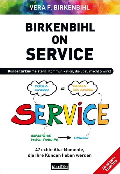 Birkenbihl on Service, Paperback von Vera F. Birkenbihl, Klarsicht Verlag, 978-3-9858425-7-5