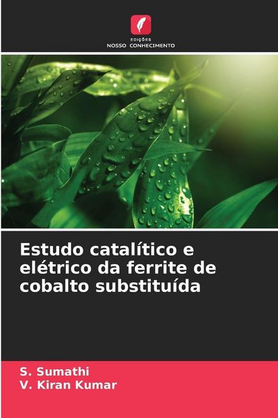 Produktbild: Estudo catal&iacute;tico e el&eacute;trico da ferrite de cobalto substitu&iacute;da