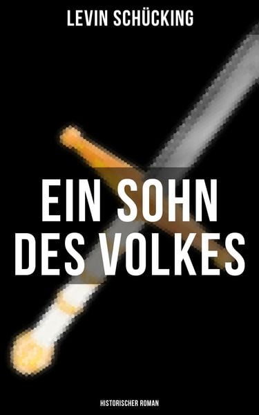 Produktbild: Ein Sohn des Volkes (Historischer Roman)