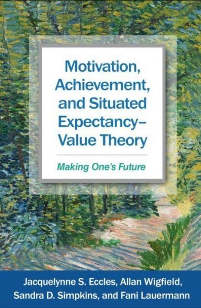 Produktbild: Motivation, Achievement, and Situated Expectancy-Value Theory