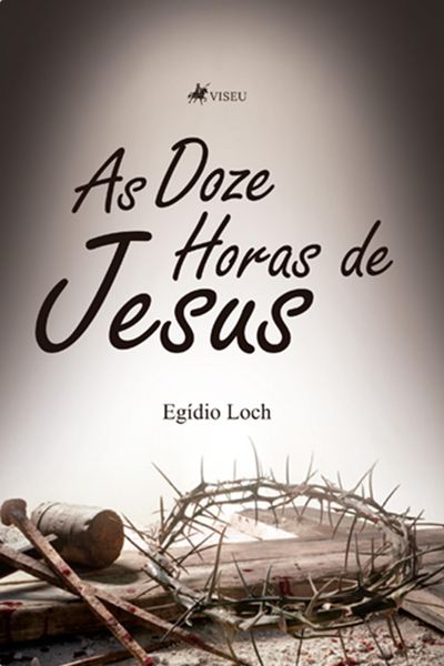 Produktbild: As Doze Horas de Jesus