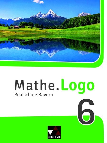 Produktbild: Mathe.Logo &ndash; Bayern / Mathe.Logo Bayern 6